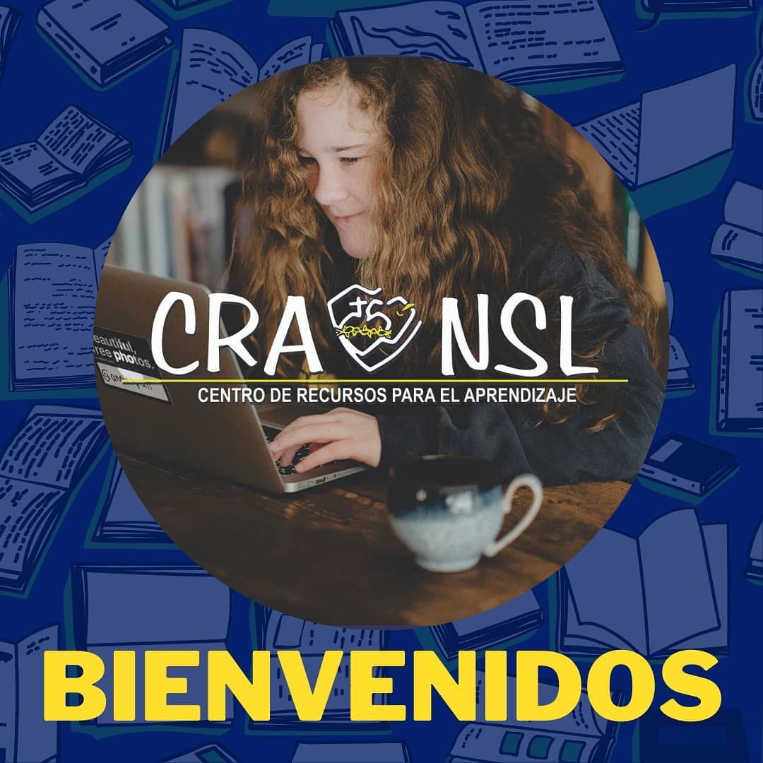 ¡Bienvenidos al CRA - NSL! 